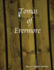 Image for Tomas of Evermore
