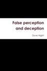 Image for False Perception and Deception