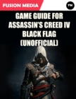 Image for Game Guide for Assassin&#39;s Creed: IV Black Flag (Unofficial)