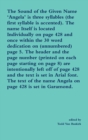 Image for The Sound of the Given Name &#39;Angela&#39; is three syllables (the first syllable is accented). The name Itself is located Individually on page 428 and once within the 30 word dedication on (unnumbered) pag
