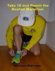 Image for Take 10 and Reach the Boston Marathon