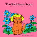 Image for Red Straw Series