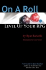 Image for On A Roll: Level Up Your Rpg