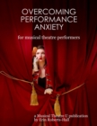 Image for Overcoming Performance Anxiety for Musical Theatre Performers