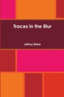 Image for Traces in the Blur