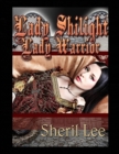 Image for Lady Shilight - Lady Warrior