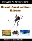 Image for Deadly Wildlife: Great Australian Biters