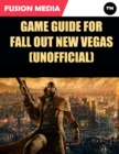 Image for Game Guide for Fallout New Vegas (Unofficial)