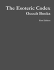 Image for The Esoteric Codex: Occult Books