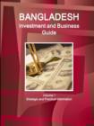 Image for Bangladesh Investment and Business Guide Volume 1 Strategic and Practical Information