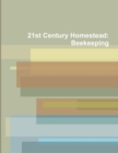 Image for 21st Century Homestead: Beekeeping