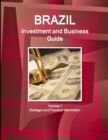 Image for Brazil Investment and Business Guide Volume 1 Strategic and Practical Information