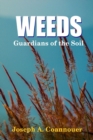 Image for Weeds - Guardians of the Soil
