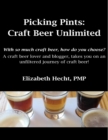 Image for Picking Pints: Craft Beer Unfiltered