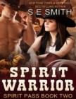 Image for Spirit Warrior: Spirit Pass Book 2