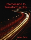 Image for Intercession to Transform a City