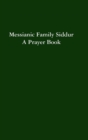 Image for Messianic Family Siddur