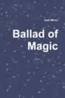 Image for Ballad of Magic