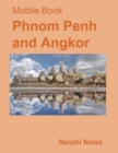 Image for Mobile Book: Phnom Penh and Angkor