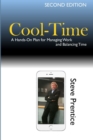 Image for Cool-Time : A Hands On Plan for Managing Work and Balancing Time