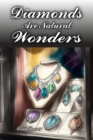 Image for Diamonds Are Natural Wonders