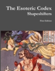 Image for The Esoteric Codex : Shapeshifters
