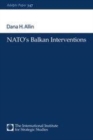 Image for NATO&#39;s Balkan Interventions
