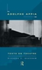 Image for Adolphe Appia: Texts on Theatre