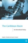 Image for The Caribbean Basin: an international history