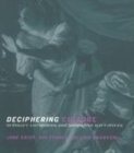 Image for Deciphering culture: ordinary curiosities and subjective narratives