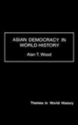 Image for Asian democracy in world history