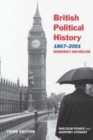 Image for British political history, 1867-2001: democracy and decline