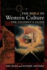 Image for The Bible in Western culture: the student&#39;s guide