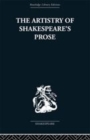 Image for The artistry of Shakespeare&#39;s prose