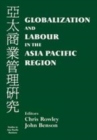 Image for Globalization and labour in the Asia Pacific