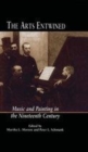 Image for The arts entwined: music and painting in the nineteenth century