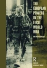 Image for The European powers in the First World War  : an encyclopedia