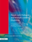 Image for People with profound and multiple learning disabilities: a collaborative approach to meeting complex needs