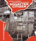 Image for Squatter citizen: life in the urban third world