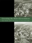 Image for Greening the built environment