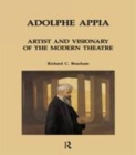 Image for Adolphe Appia: Artist and Visionary of the Modern Theatre