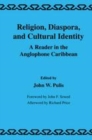 Image for Religion, diaspora and cultural identity: a reader in the Anglophone Caribbean