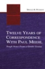 Image for Twelve years of correspondence with Paul Meehl  : tough notes from a gentle genius
