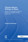 Image for Thomas Salmon  : writings on musicVolume II,: A proposal to perform musick and related writings, 1685-1706