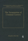 Image for The termination of criminal careers