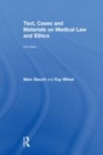 Image for Text, Cases &amp; Materials on Medical Law