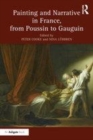 Image for Painting and narrative in France, from Poussin to Gauguin