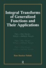 Image for Integral transforms of generalized functions and their applications