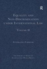 Image for Equality and Non-Discrimination under International Law: Volume II