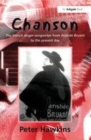 Image for Chanson  : the French singer-songwriter from Aristide Bruant to the present day